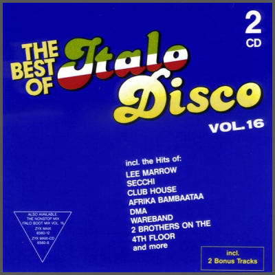 Various - The Best Of Italo Disco Vol. 16 (1991) Скачать Бесплатно.